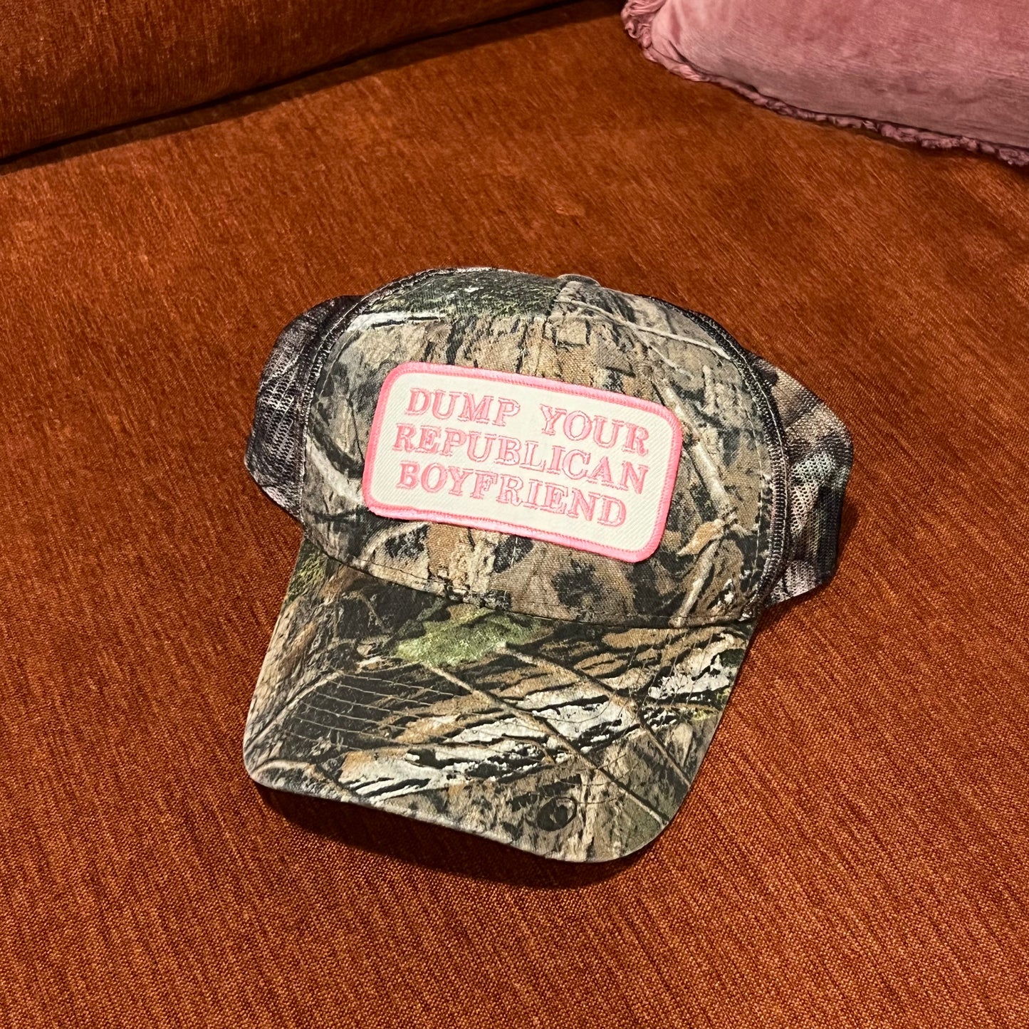 DUMP YOUR REPUBLICAN BOYFRIEND camo hat