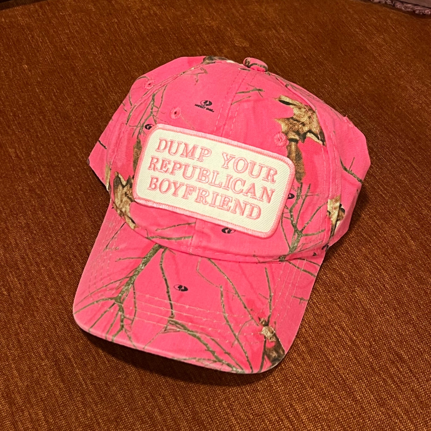 DUMP YOUR REPUBLICAN BOYFRIEND pink camo hat