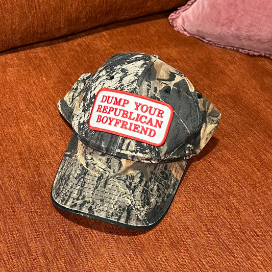 DUMP YOUR REPUBLICAN BOYFRIEND camo hat