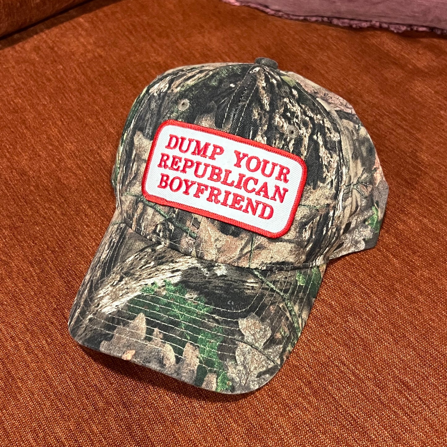 DUMP YOUR REPUBLICAN BOYFRIEND camo hat