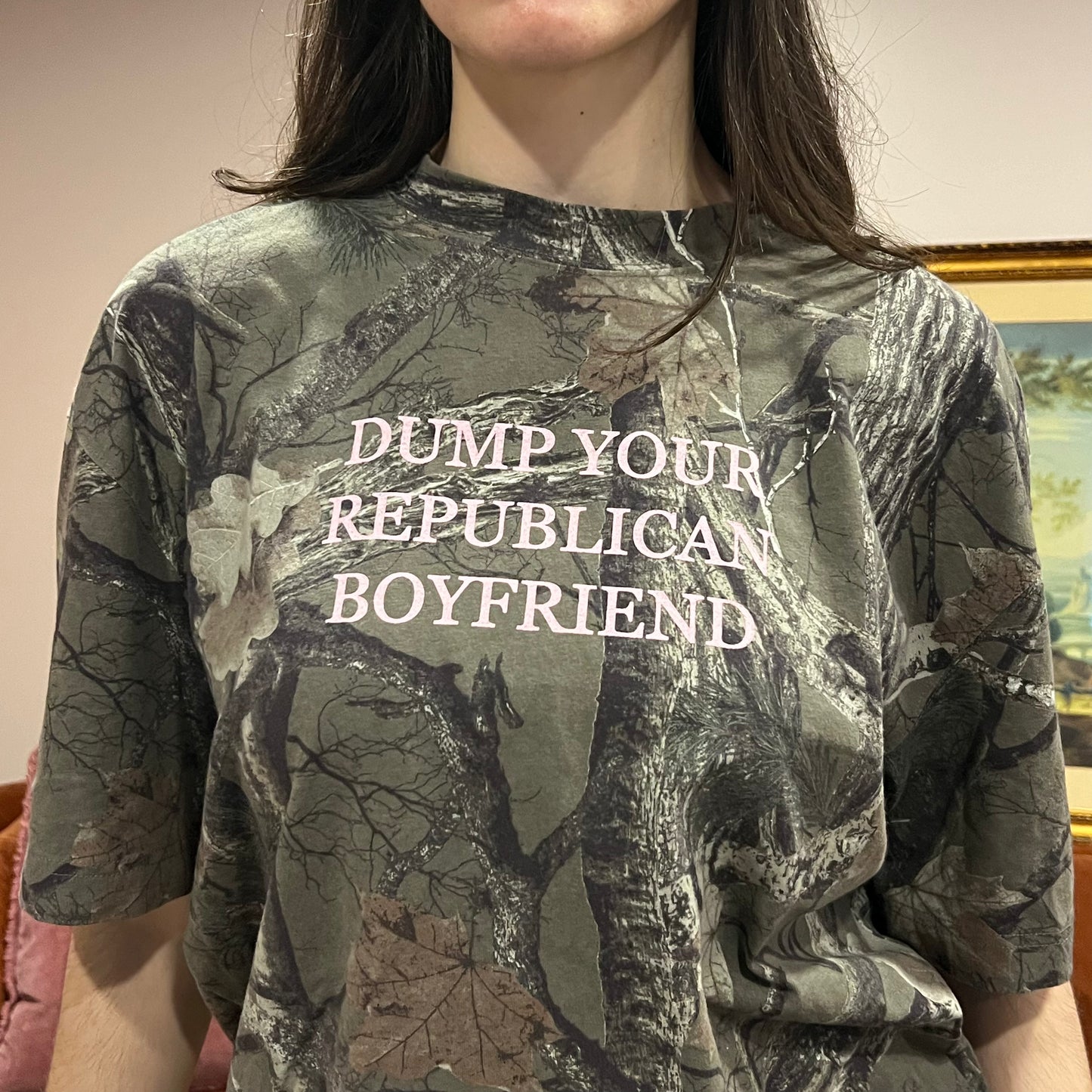 DUMP YOUR REPUBLICAN BOYFRIEND camo t-shirt with pink text (L)