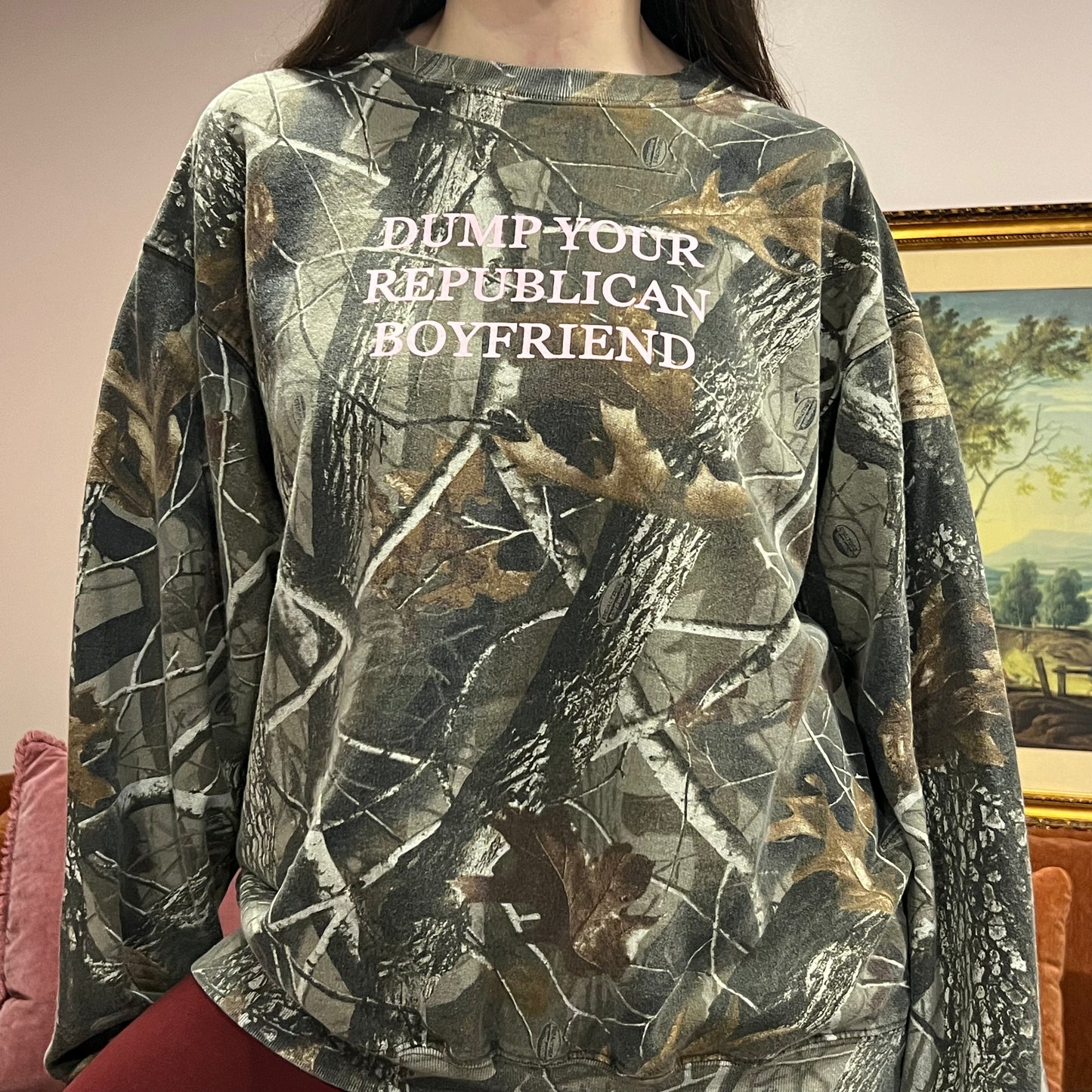 DUMP YOUR REPUBLICAN BOYFRIEND camo crewneck with pink text (XL)