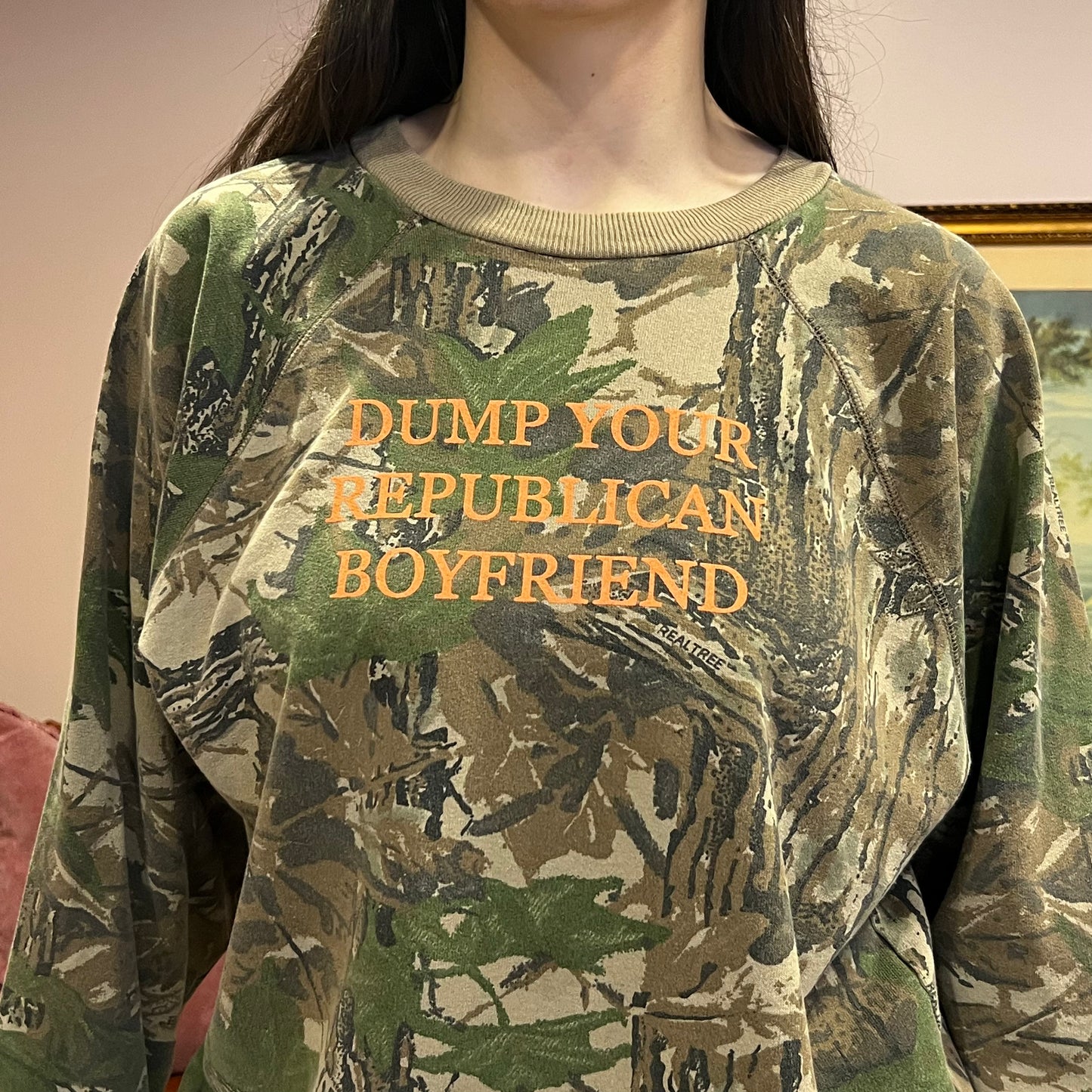 DUMP YOUR REPUBLICAN BOYFRIEND camo crewneck with orange text (XL)