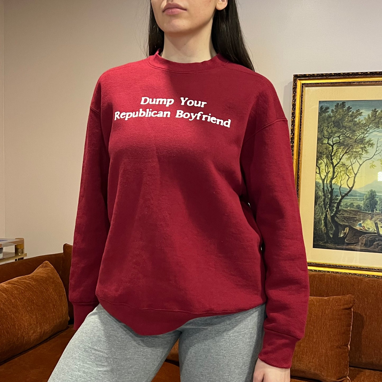 DUMP YOUR REPUBLICAN BOYFRIEND red crewneck with white text (L)