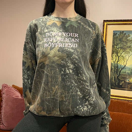 DUMP YOUR REPUBLICAN BOYFRIEND camo crewneck with pink text (XL)