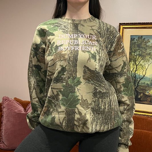 DUMP YOUR REPUBLICAN BOYFRIEND camo crewneck with pink text (XL)