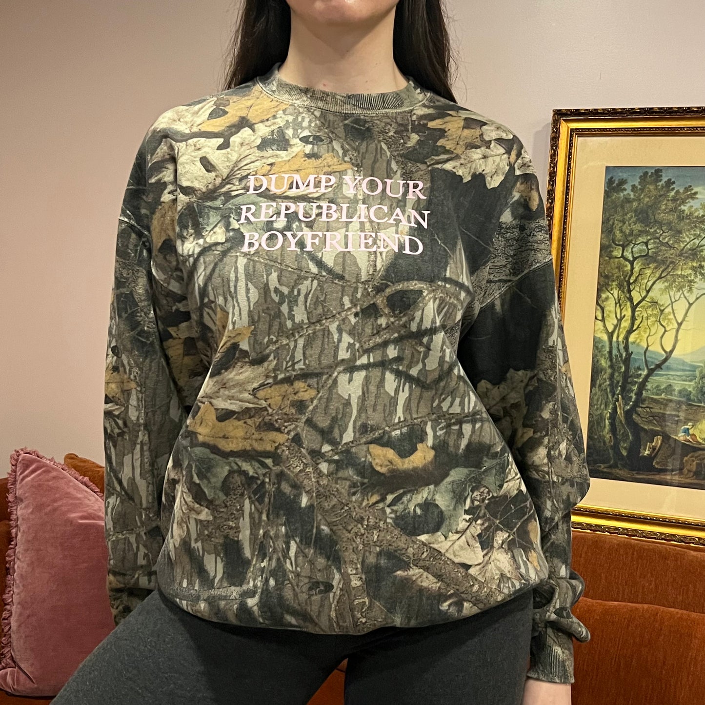 DUMP YOUR REPUBLICAN BOYFRIEND camo crewneck with pink text (XL)