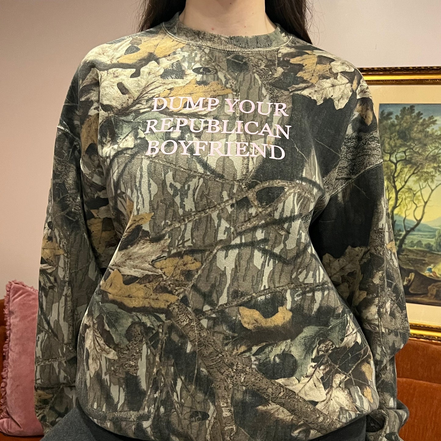 DUMP YOUR REPUBLICAN BOYFRIEND camo crewneck with pink text (XL)