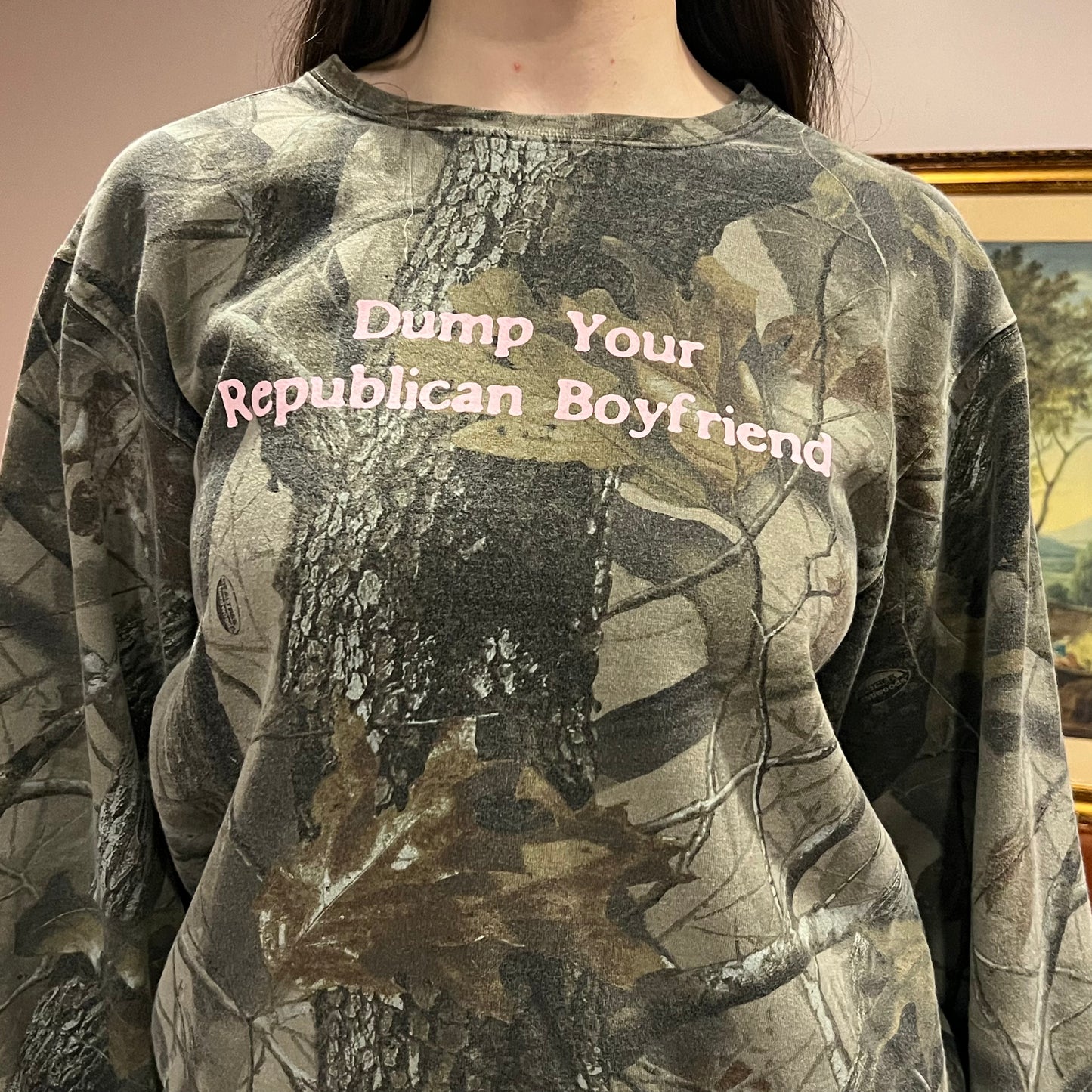 DUMP YOUR REPUBLICAN BOYFRIEND camo crewneck with pink text (S/M)