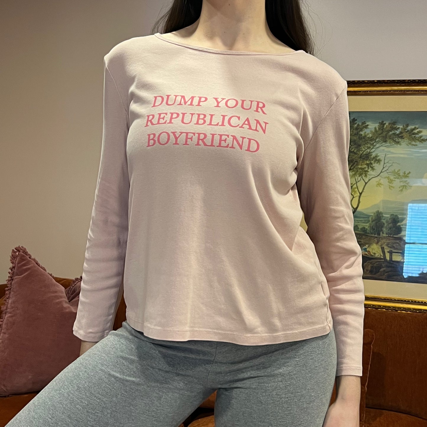 DUMP YOUR REPUBLICAN BOYFRIEND pink long sleeve t-shirt with pink text (L)